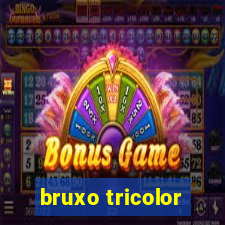 bruxo tricolor